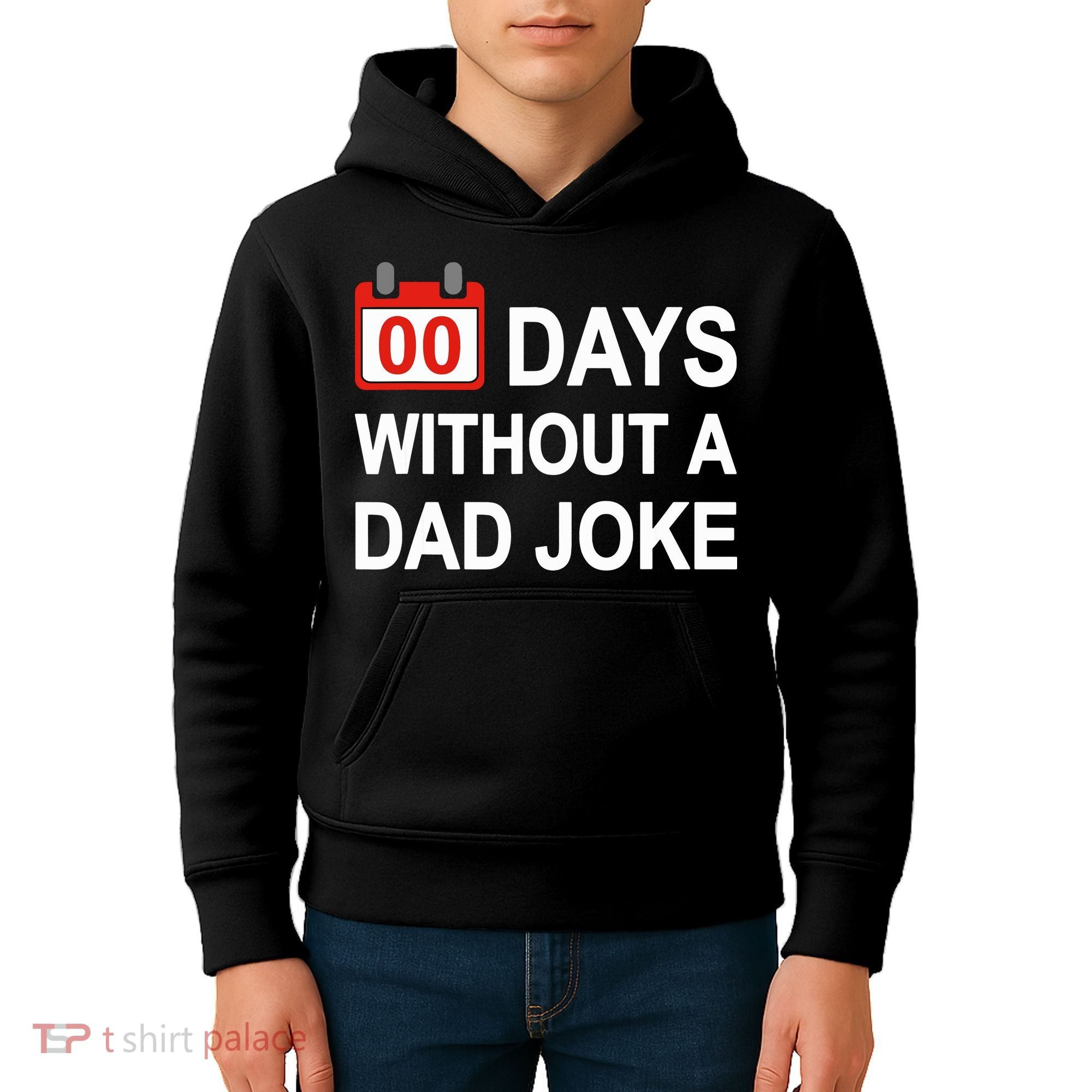 Zero Days Without A Dad Joke Funny Gag Meme Witty Saying Kids Hoodie
