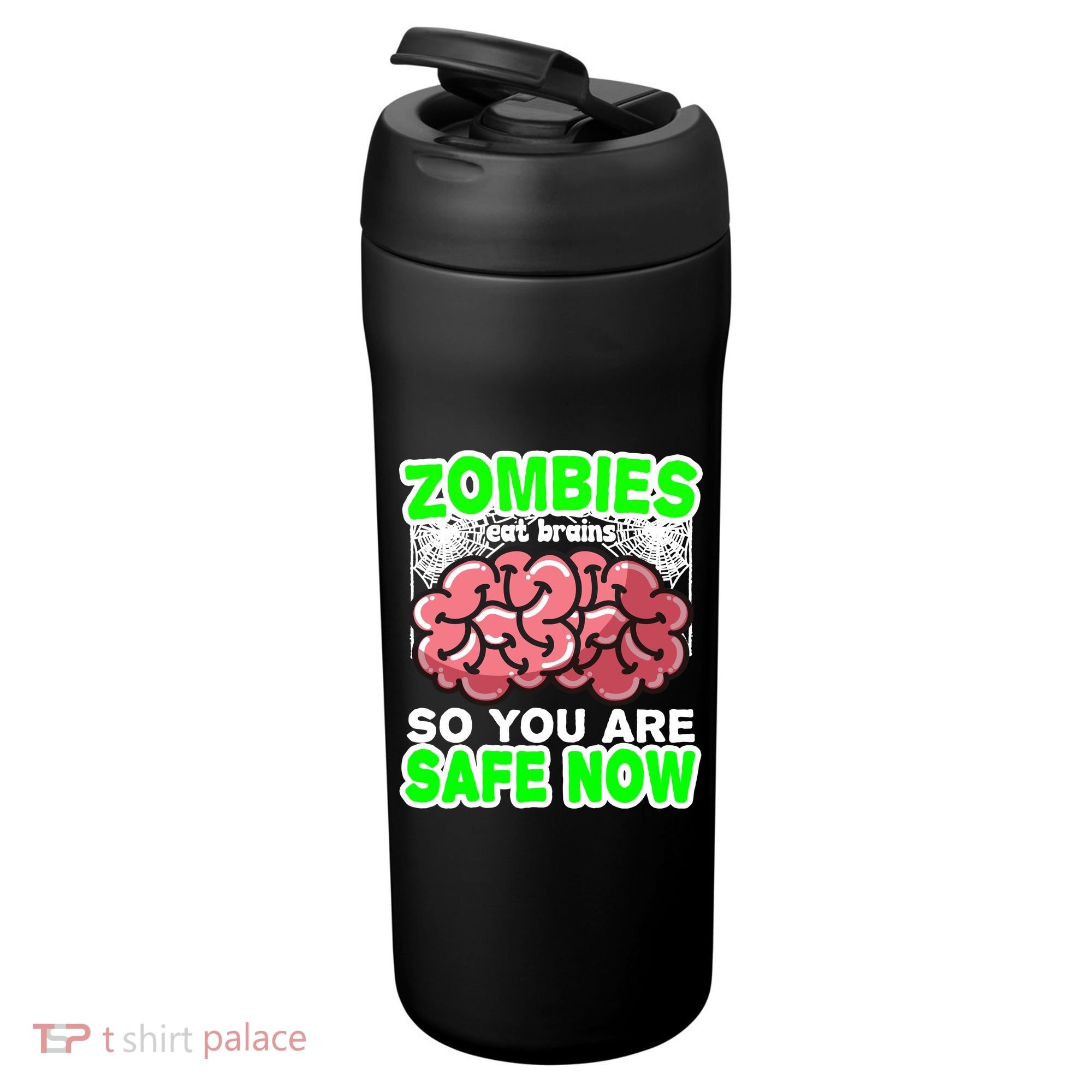 Zombies Eat Brains So You Are Safe Now 24oz Duet Stainless Steel Tumbler