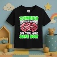 Zombies Eat Brains So You Are Safe Now Toddler T-Shirt thumb 3