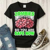 Zombies Eat Brains So You Are Safe Now Women's T-Shirt thumb 3