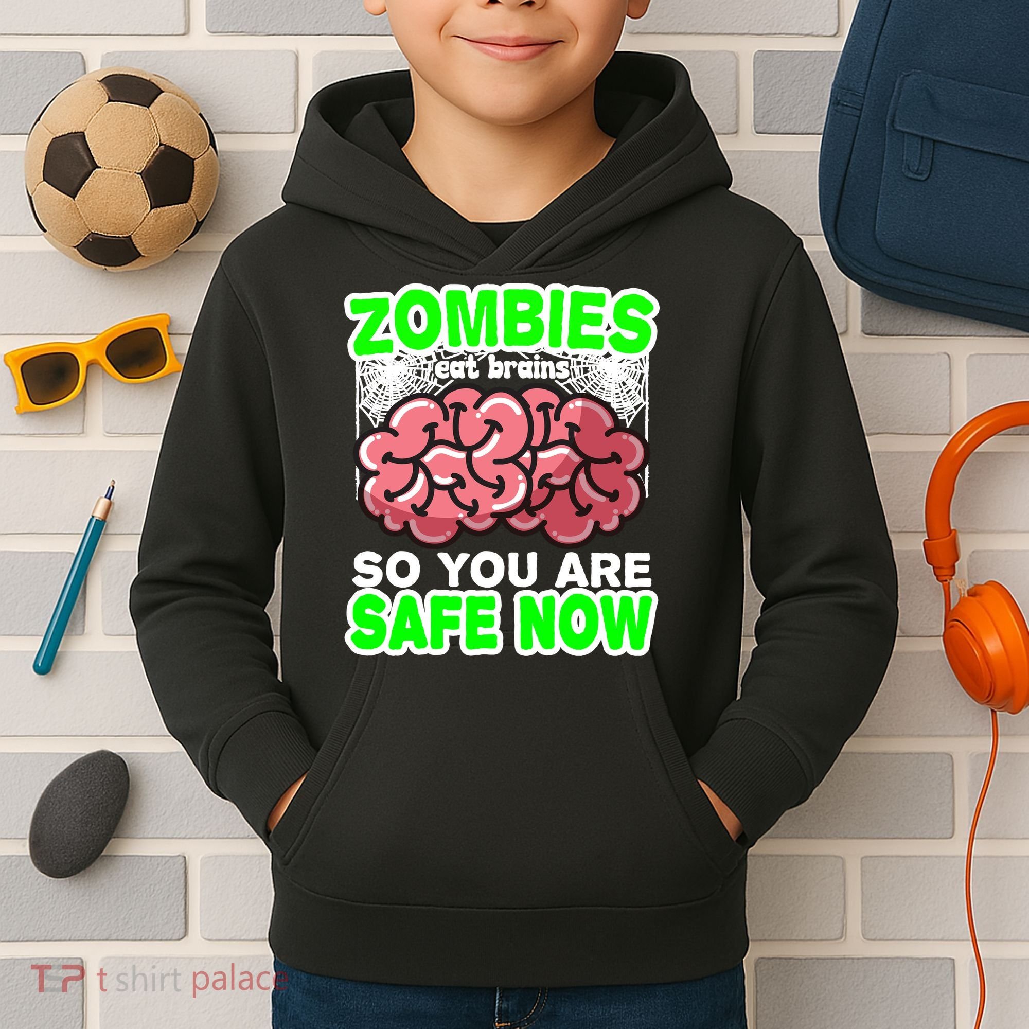Zombies Eat Brains So You Are Safe Now Kids Hoodie
