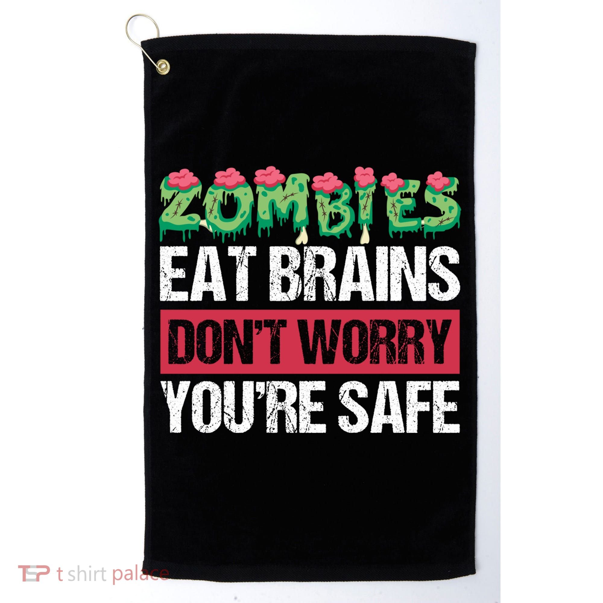 Zombies Eat Brains For Halloween Cute Gift Golf Towel