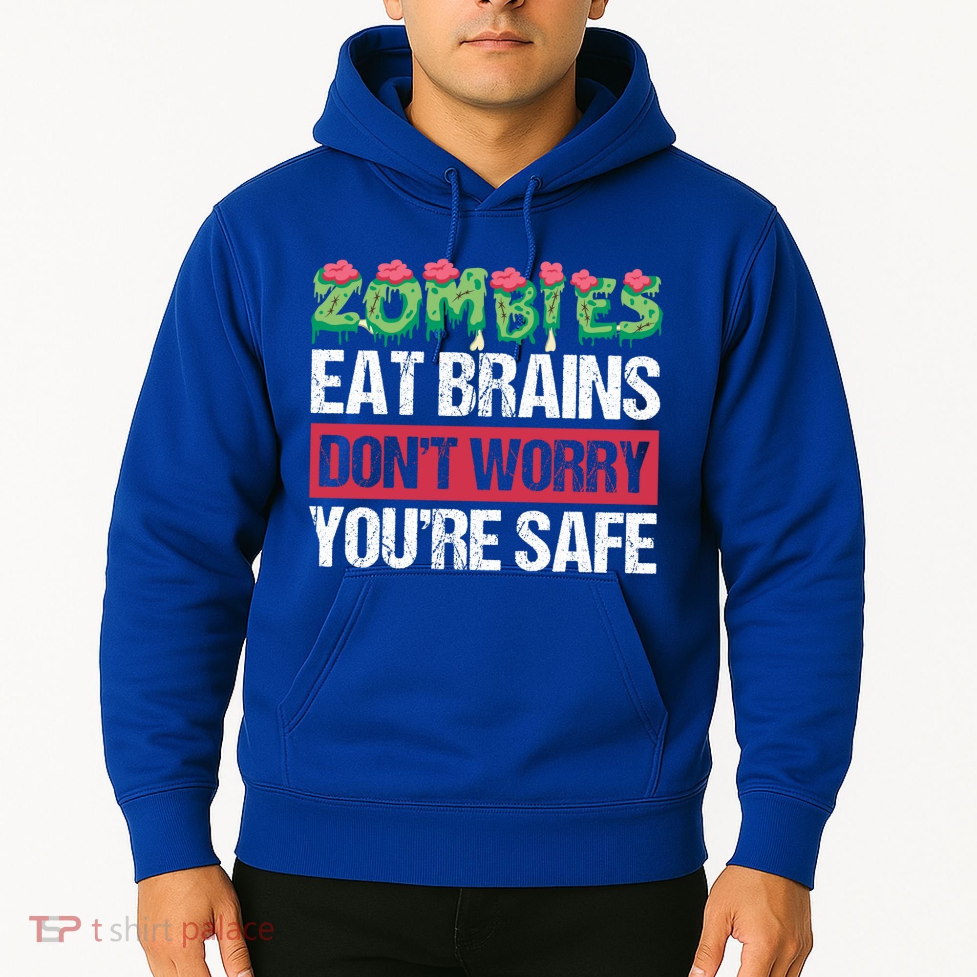 Zombies Eat Brains For Halloween Cute Gift Hoodie