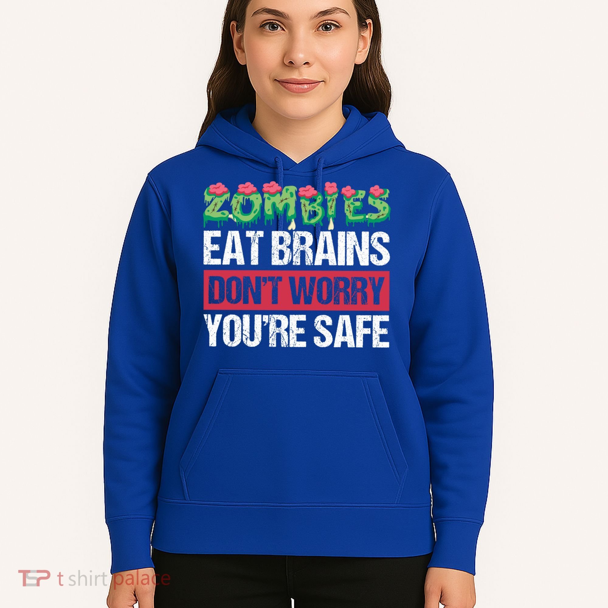 Zombies Eat Brains For Halloween Cute Gift Hoodie