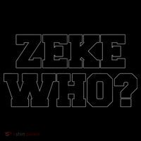 Zeke Who? Coffee Mug thumb 5