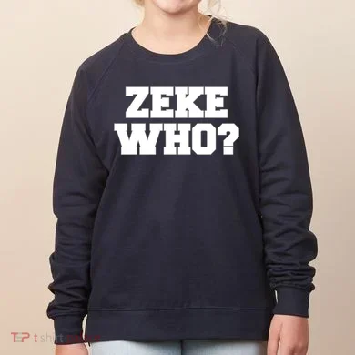 Zeke Who? Women's Sweatshirt