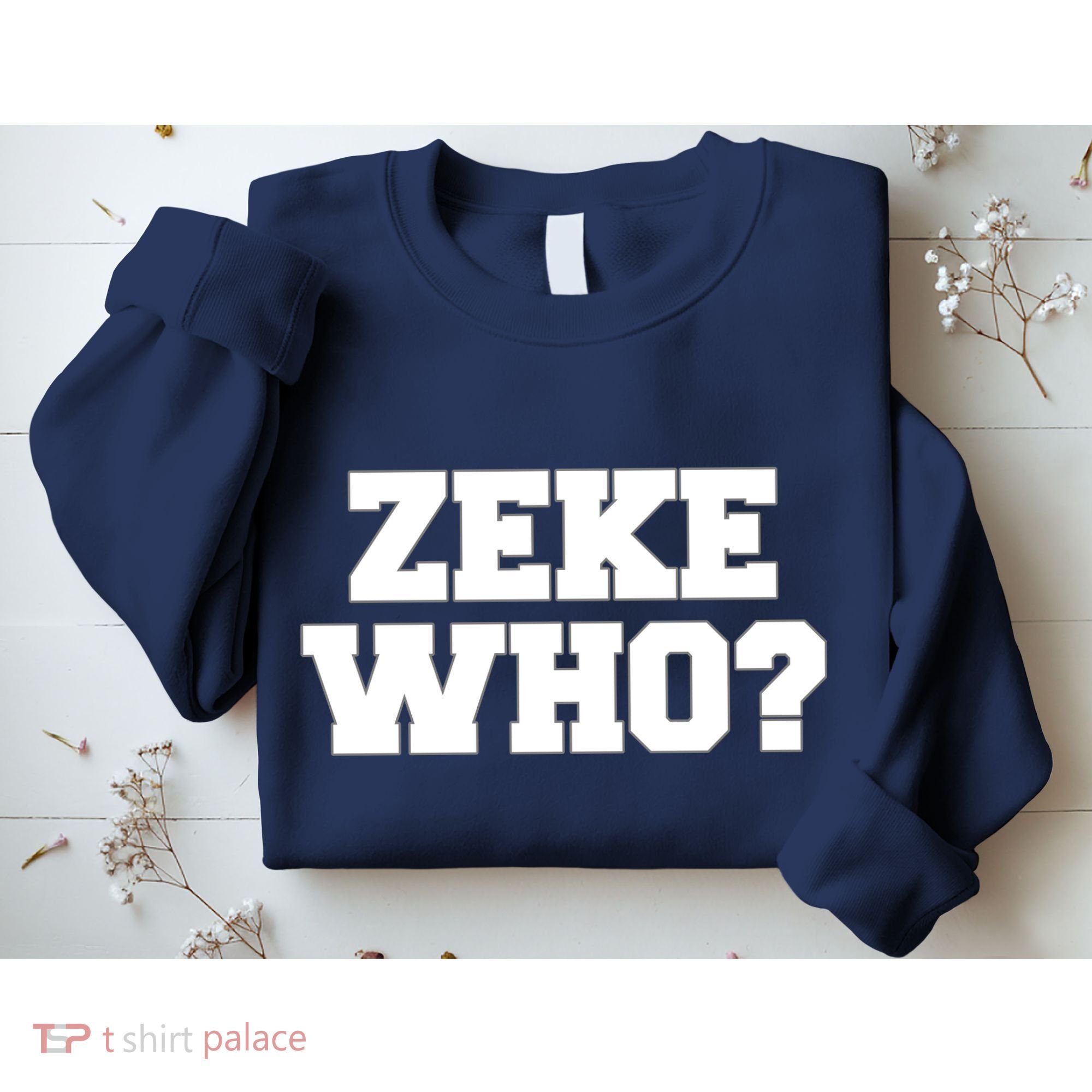 Zeke Who? Sweatshirt