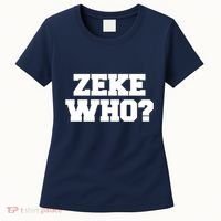 Zeke Who? Women's T-Shirt thumb 0
