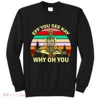 Zen Meditating Skeleton Eff You See Kay Sweatshirt thumb 0