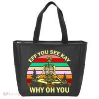Zen Meditating Skeleton Eff You See Kay Tote Bag thumb 0