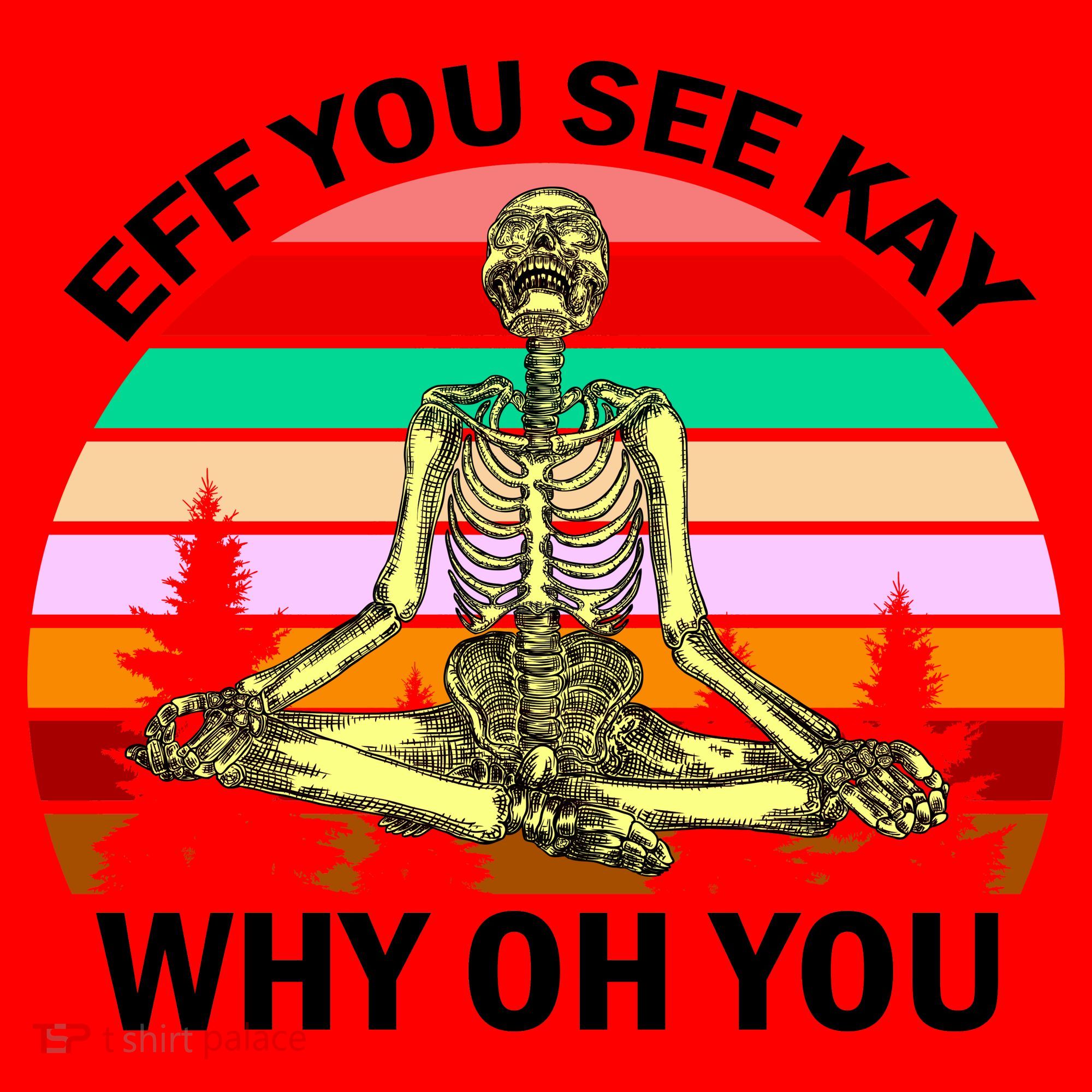 Zen Meditating Skeleton Eff You See Kay Santa Hat