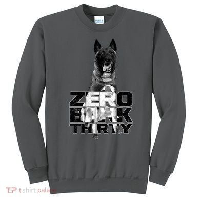 Zero Bark Thirty Conan the Hero Dog Sweatshirt