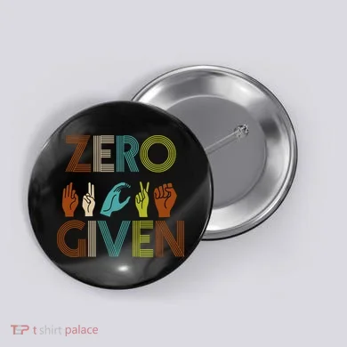 Zero Given Sign Language Button