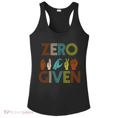 Zero Given Sign Language Ladies PosiCharge Competitor Racerback Tank