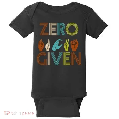 Zero Given Sign Language Baby Bodysuit