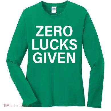 Zero Lucks Given Women's Long Sleeve Shirt