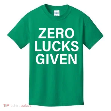 Zero Lucks Given Kids T-Shirt