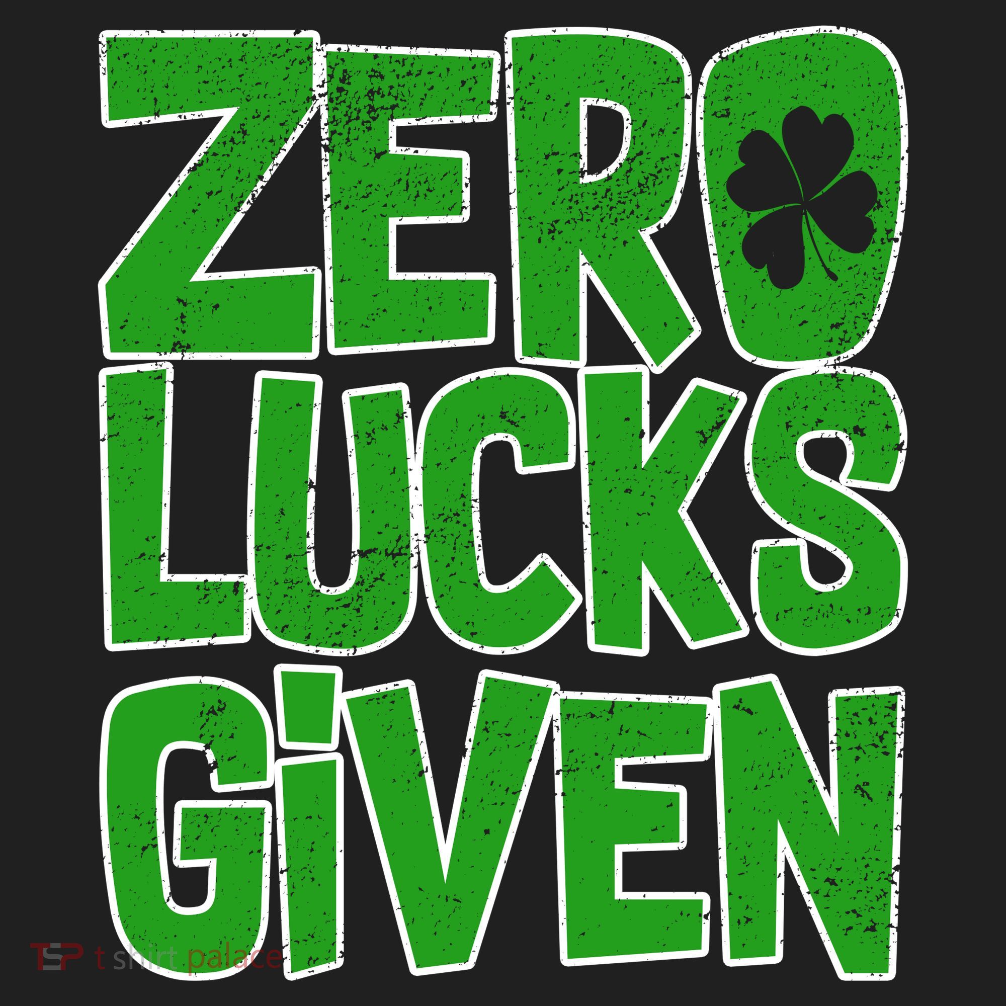 Zero Lucks Given St. Patrick's Day Women's Sweatshirt