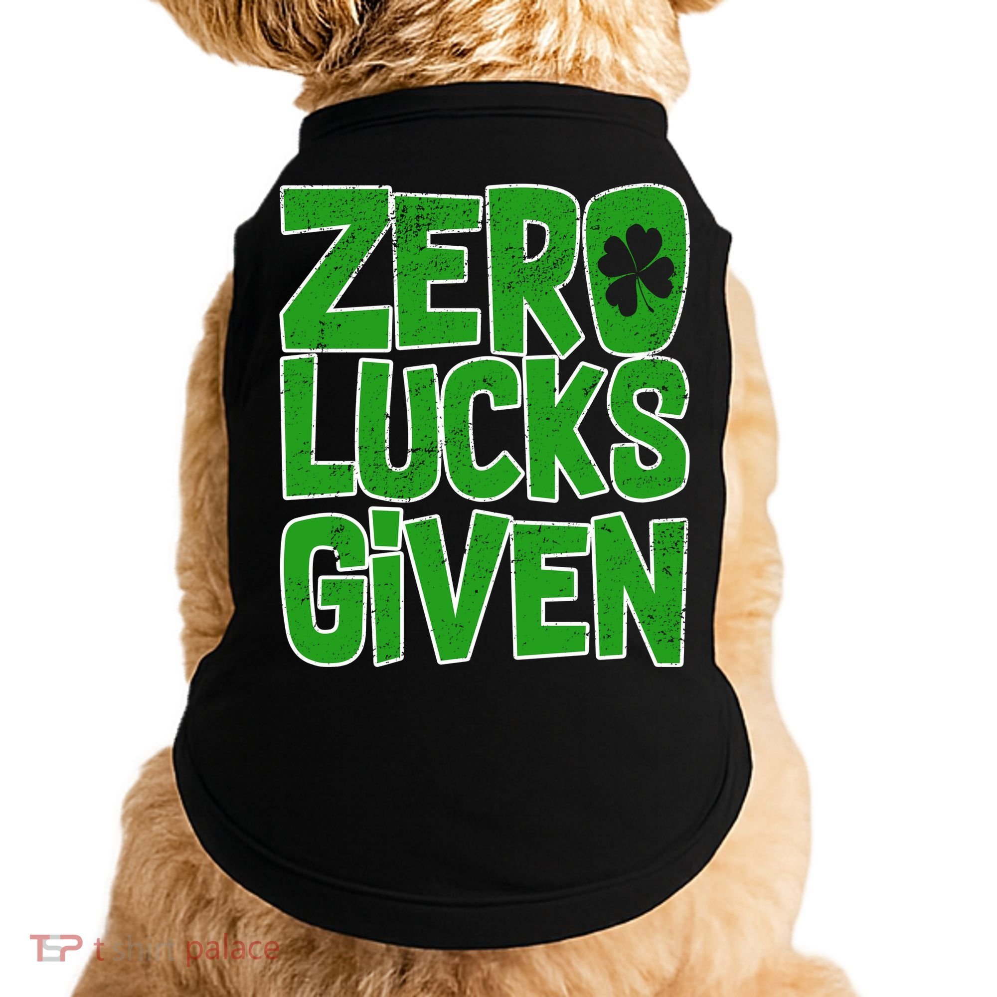Zero Lucks Given St. Patrick's Day Doggie Tank