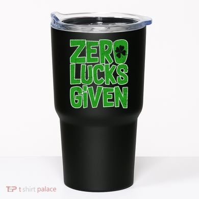 Zero Lucks Given St. Patrick's Day Tumbler