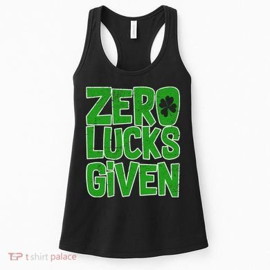Zero Lucks Given St. Patrick's Day Women's Tank Top