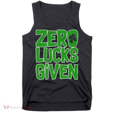 Zero Lucks Given St. Patrick's Day Tank Top