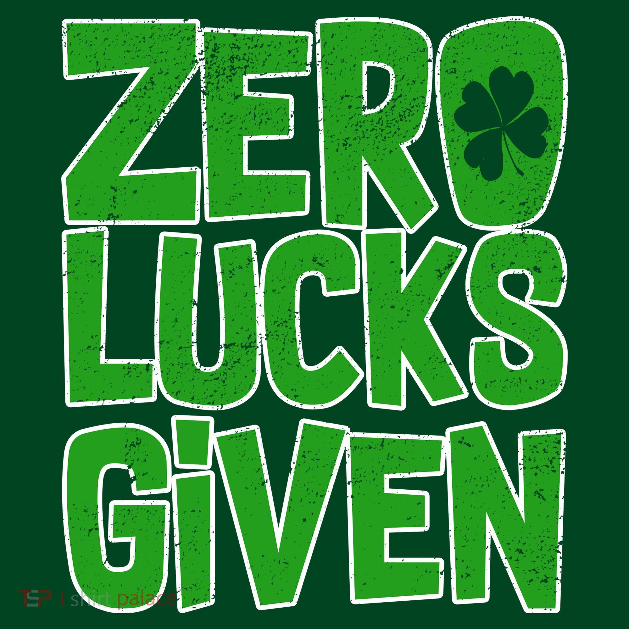 Zero Lucks Given St. Patrick's Day Apron