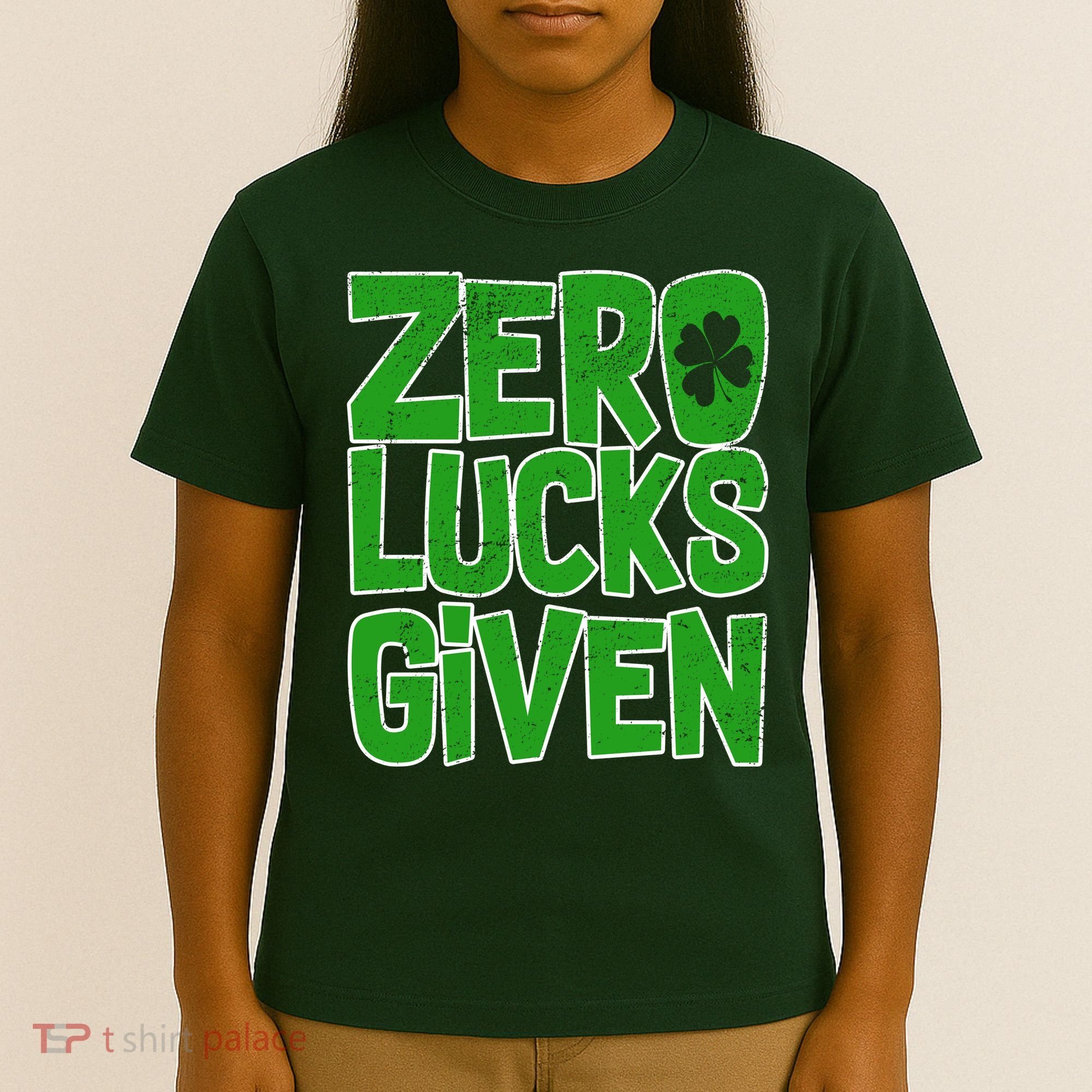 Zero Lucks Given St. Patrick's Day T-Shirt