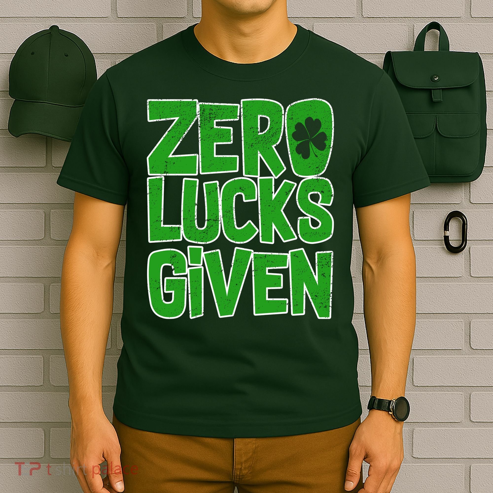 Zero Lucks Given St. Patrick's Day T-Shirt