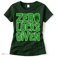 Zero Lucks Given St. Patrick's Day Women's T-Shirt thumb 0