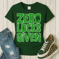 Zero Lucks Given St. Patrick's Day Women's T-Shirt thumb 3