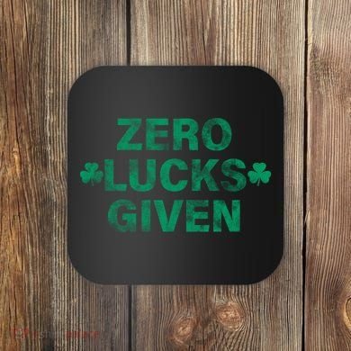 Zero Lucks Given Vintage St Patricks Day Coaster