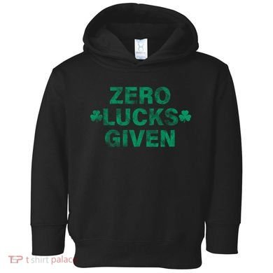 Zero Lucks Given Vintage St Patricks Day Toddler Hoodie