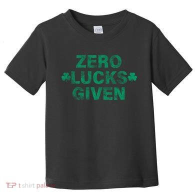 Zero Lucks Given Vintage St Patricks Day Toddler T-Shirt