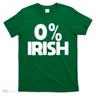 Zero Percent Irish T-Shirt