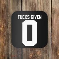Zero Fucks Given Coaster thumb 0