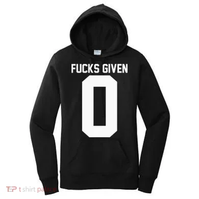 Zero Fucks Given Women's Hoodie