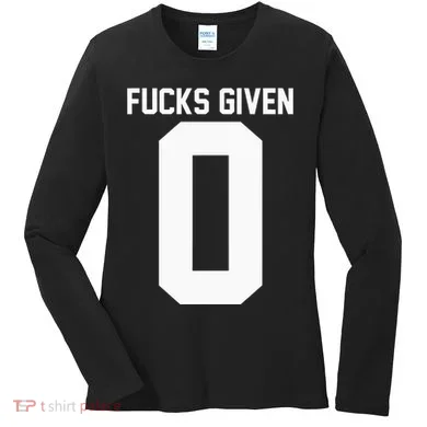 Zero Fucks Given Women's Long Sleeve Shirt
