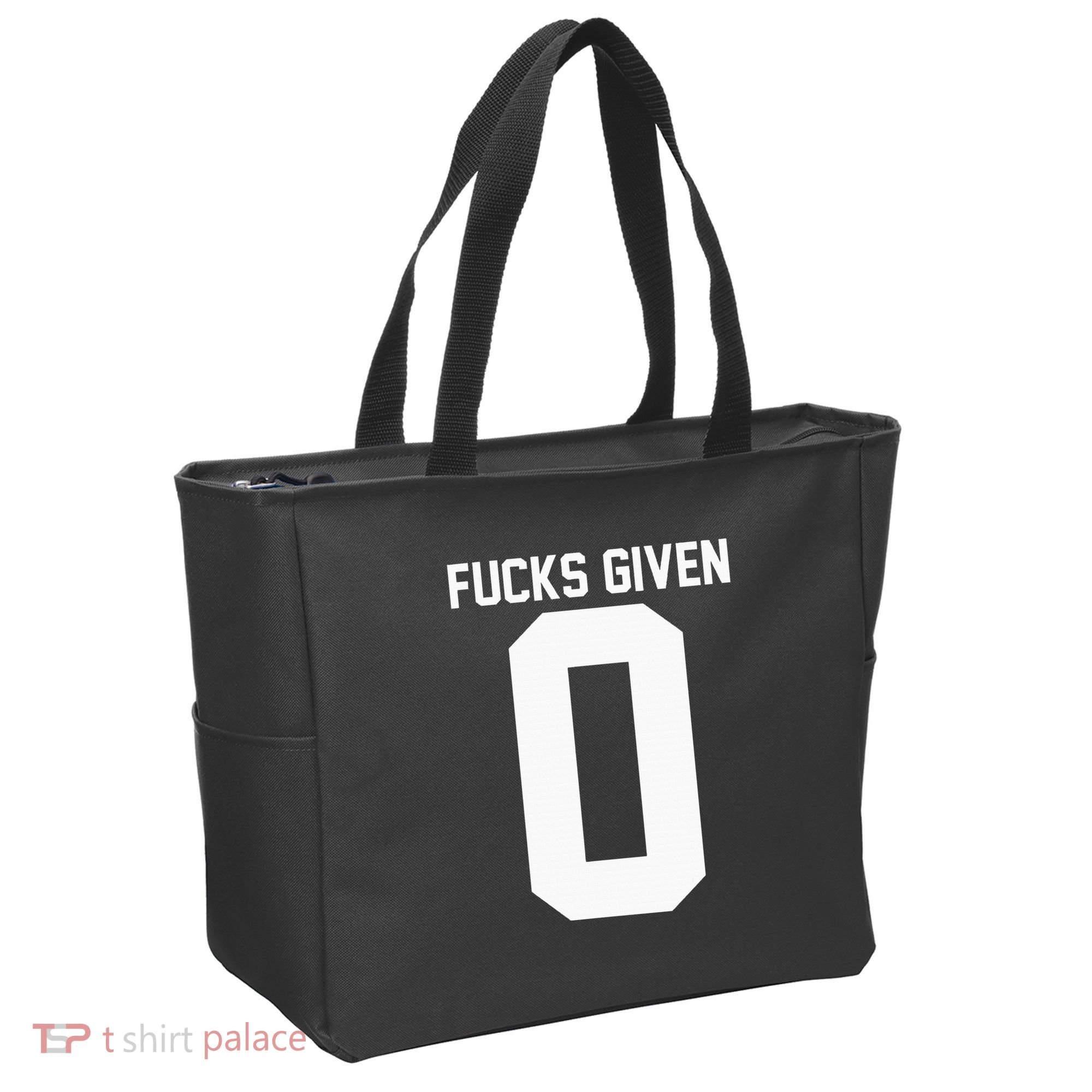 Zero Fucks Given Tote Bag