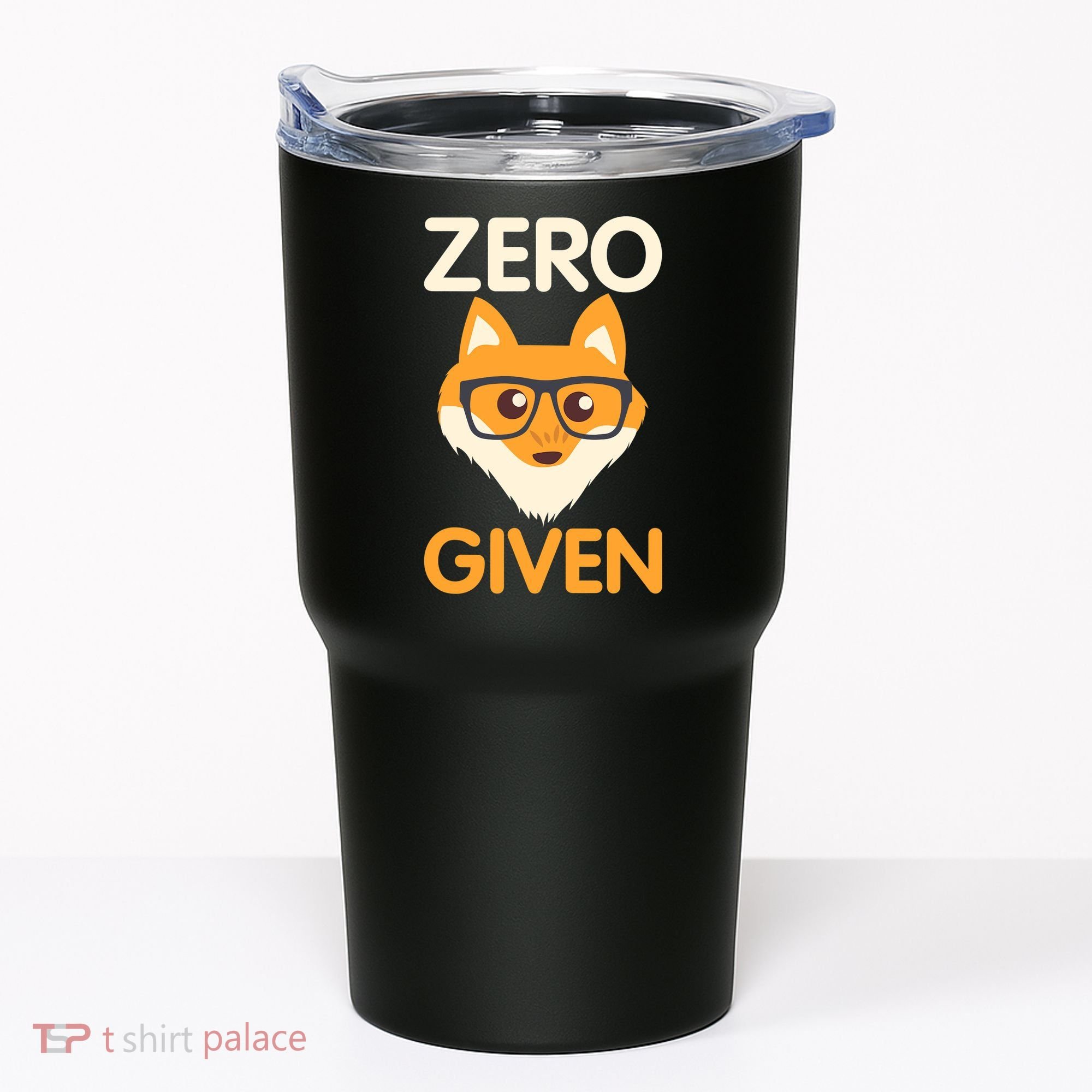 Zero Fox Given Funny Foxes Glasses Don't Care No Fox Given Tumbler