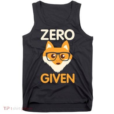 Zero Fox Given Funny Foxes Glasses Don't Care No Fox Given Tank Top
