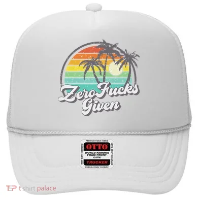 Zero Fucks Given Hat