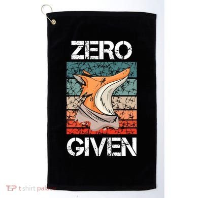 Zero Fox Given Fucks Funny Saying Gift Meaningful Gift Golf Towel