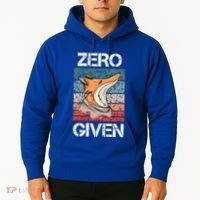 Zero Fox Given Fucks Funny Saying Gift Meaningful Gift Hoodie thumb 2