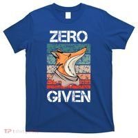 Zero Fox Given Fucks Funny Saying Gift Meaningful Gift T-Shirt thumb 0