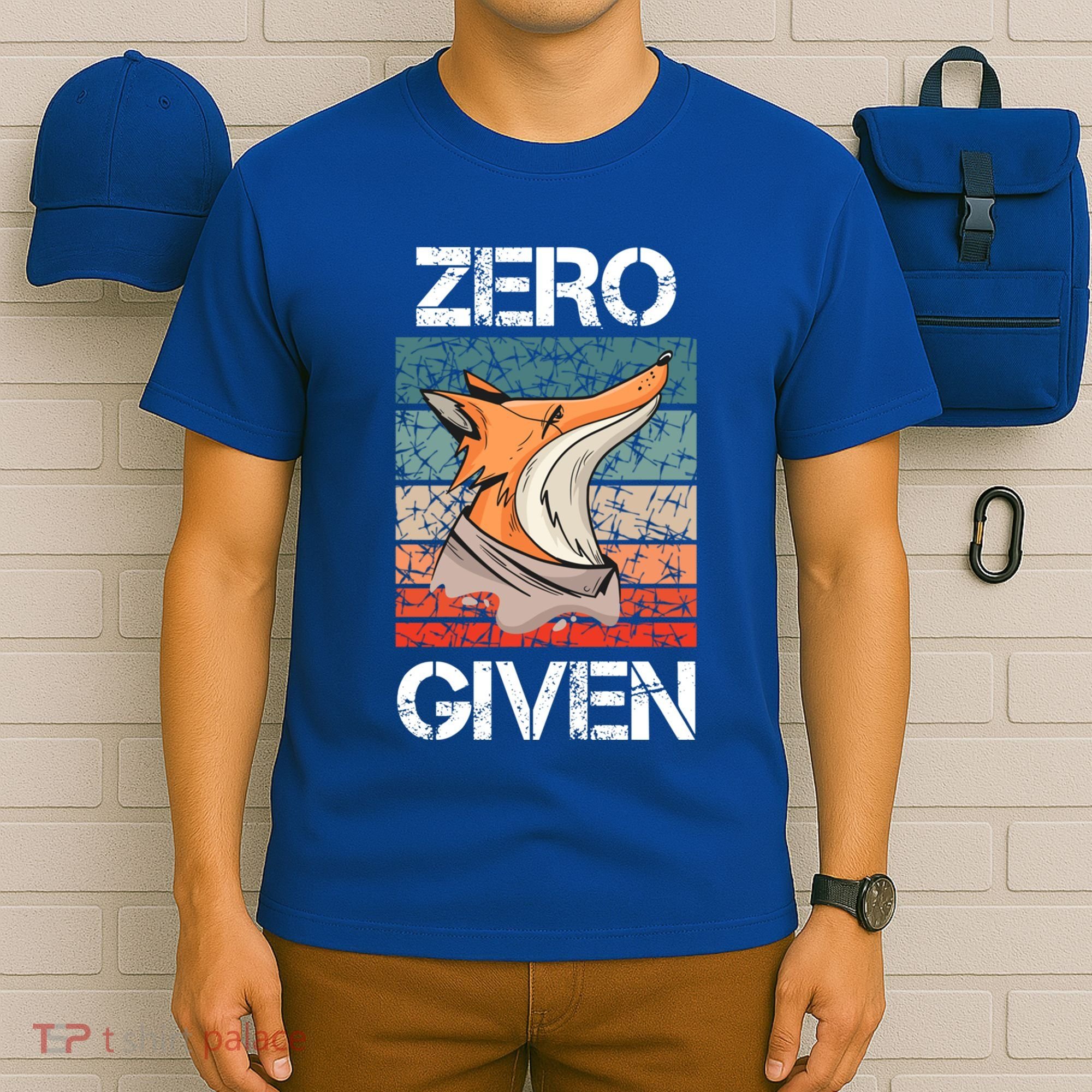 Zero Fox Given Fucks Funny Saying Gift Meaningful Gift T-Shirt