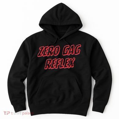Zero Gag Reflex Meme Funny Bachelorette Party Hoodie