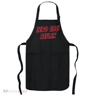 Zero Gag Reflex Meme Funny Bachelorette Party Apron