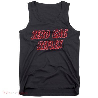 Zero Gag Reflex Meme Funny Bachelorette Party Tank Top