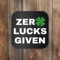 Zero Lucks Given Shamrock St Patricks Day Coaster thumb 0
